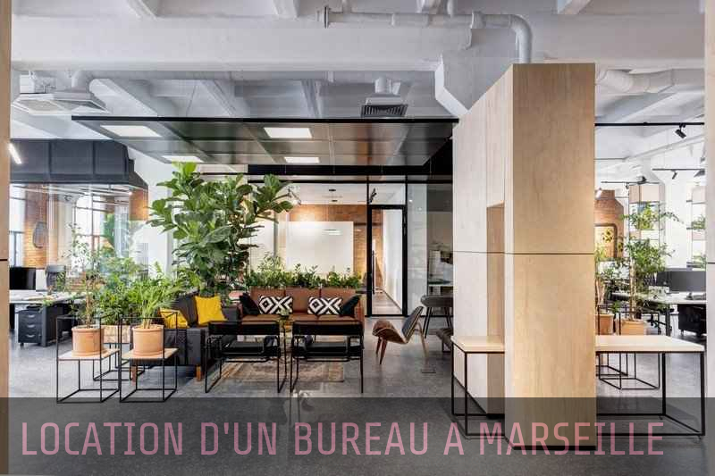 Location d'un bureau à Marseille